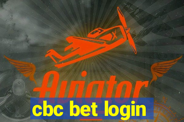 cbc bet login